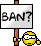 Ban???